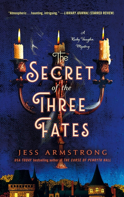 The Secret of the Three Fates: A Ruby Vaughn Mystery