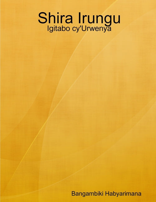 Shira Irungu: Igitabo cy'Urwenya