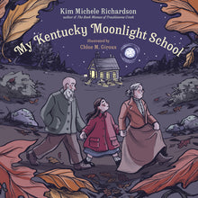 My Kentucky Moonlight School