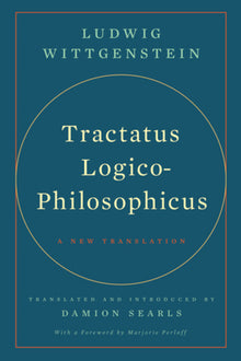 Tractatus Logico-Philosophicus: A New Translation
