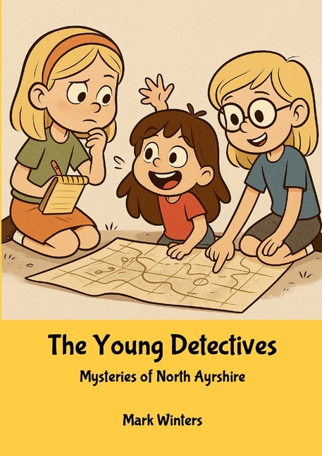 The Young Detectives: Mysteries of North Ayrshire