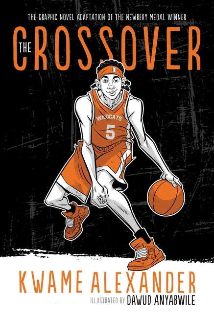 The Crossover Graphic Novel: A Graphic Novel