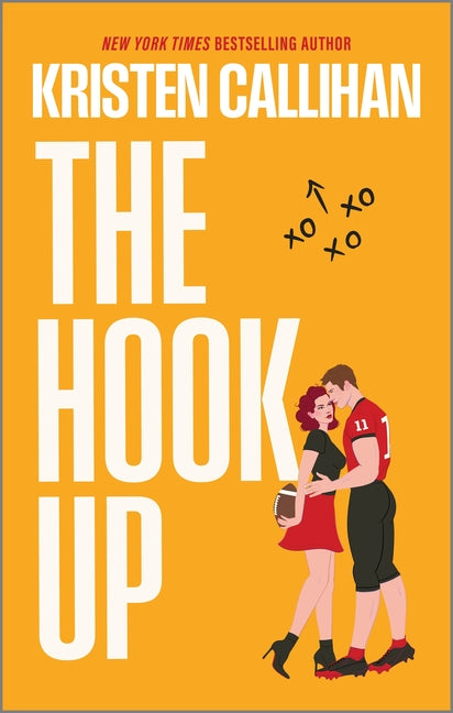 The Hook Up: A College Football Romance with a Star Quarterback, a No-Strings Hookup, and He Falls First