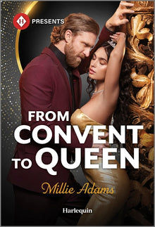 From Convent to Queen