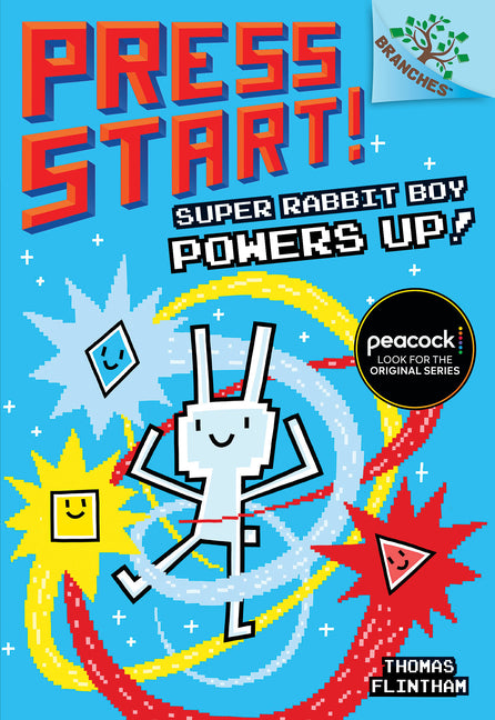 Super Rabbit Boy Powers Up! a Branches Book (Press Start! #2): Volume 2