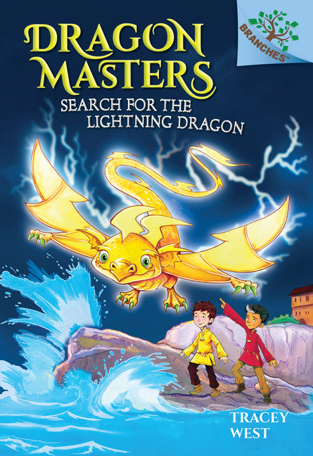 Search for the Lightning Dragon: A Branches Book (Dragon Masters #7): Volume 7