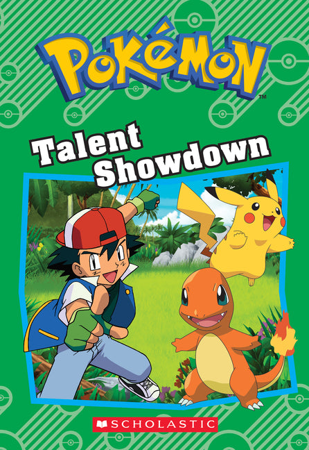 Talent Showdown (Pokémon: Chapter Book): Volume 14