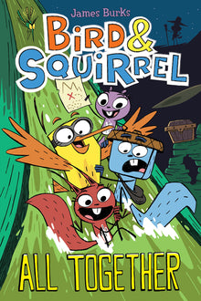 Bird & Squirrel All Together: A Graphic Novel (Bird & Squirrel #7): Volume 7