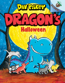 Dragon's Halloween: An Acorn Book (Dragon #4): From the Creator of Dog Man