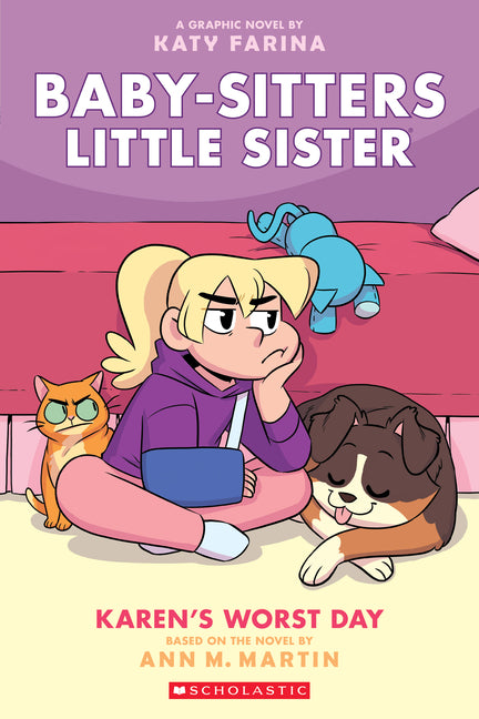 Karen's Worst Day: A Graphic Novel (Baby-Sitters Little Sister #3): Volume 3