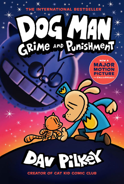 Dog Man: Grime and Punishment: A Graphic Novel (Dog Man #9): From the Creator of Captain Underpants: Volume 9