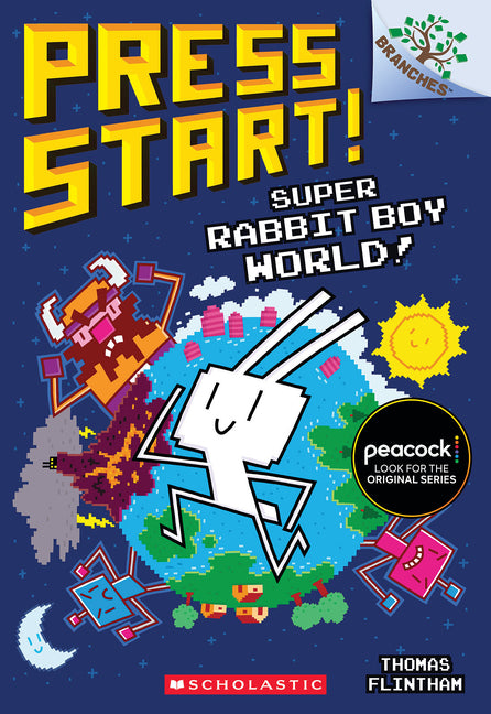 Super Rabbit Boy World!: A Branches Book (Press Start! #12): Volume 12