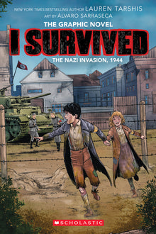 I Survived the Nazi Invasion, 1944 (I Survived Graphic Novel #3)