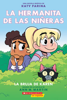 La Hermanita de Las Niñeras #1: La Bruja de Karen (Karen's Witch): Volume 1