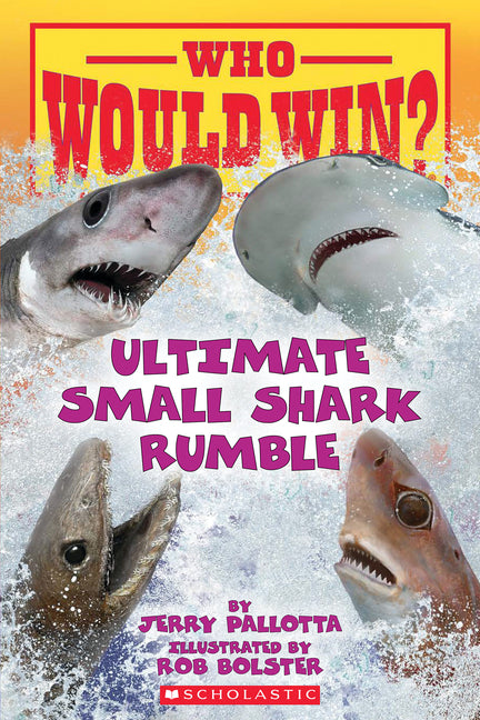Who Would Win?: Ultimate Small Shark Rumble: Volume 28
