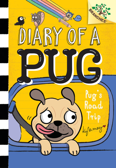 Pug's Road Trip: A Branches Book (Diary of a Pug #7): Volume 7
