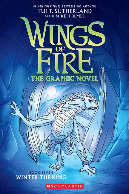 Winter Turning: A Graphic Novel (Wings of Fire Graphic Novel #7): Volume 7