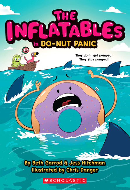 The Inflatables in Do-Nut Panic! (the Inflatables #3): Volume 3