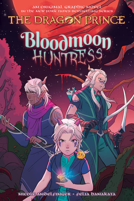 Bloodmoon Huntress: A Graphic Novel (the Dragon Prince Graphic Novel #2): Volume 2