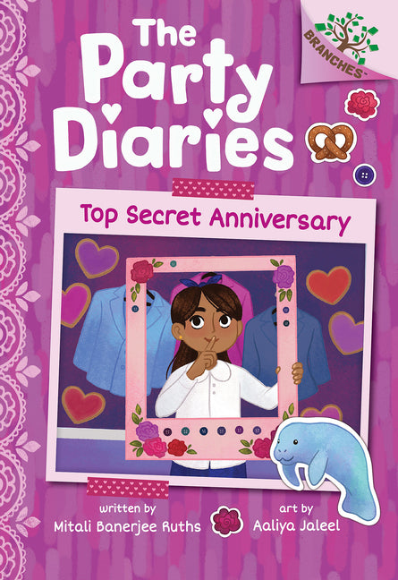 Top Secret Anniversary: A Branches Book (the Party Diaries #3): Volume 3