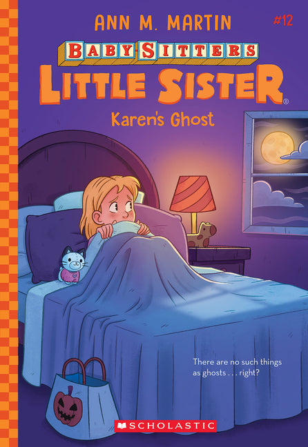 Karen's Ghost (Baby-Sitters Little Sister #12): Volume 12