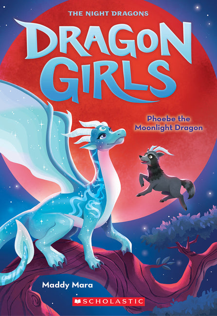 Phoebe the Moonlight Dragon (Dragon Girls #8): Volume 8