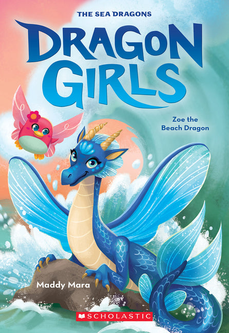 Zoe the Beach Dragon (Dragon Girls #11): Volume 11