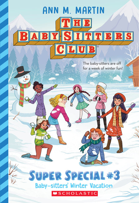 Baby-Sitters' Winter Vacation (the Baby-Sitters Club: Super Special #3): Volume 3