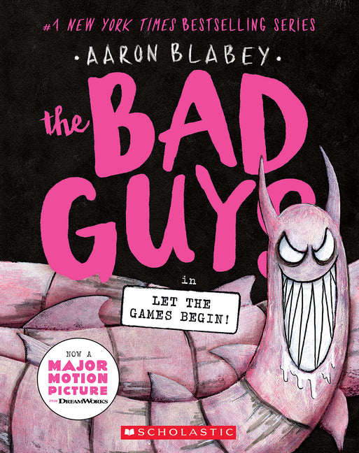 The Bad Guys in Let the Games Begin! (the Bad Guys #17): Volume 17