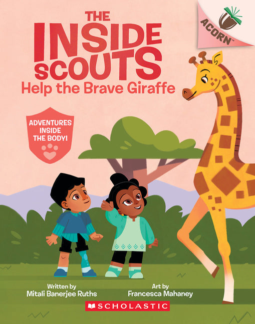 Help the Brave Giraffe: An Acorn Book (the Inside Scouts #2): Volume 2