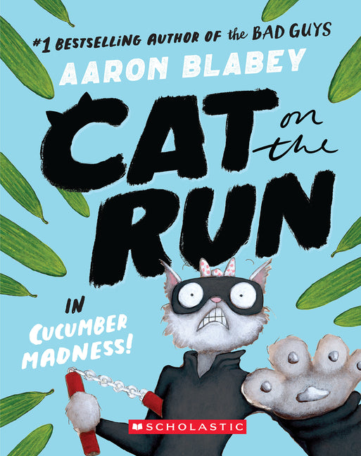 Cat on the Run in Cucumber Madness! (Cat on the Run #2): Volume 2