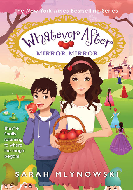 Mirror Mirror (Whatever After #17): Volume 17
