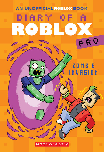 Zombie Invasion (Diary of a Roblox Pro #5: An Afk Book): Volume 5