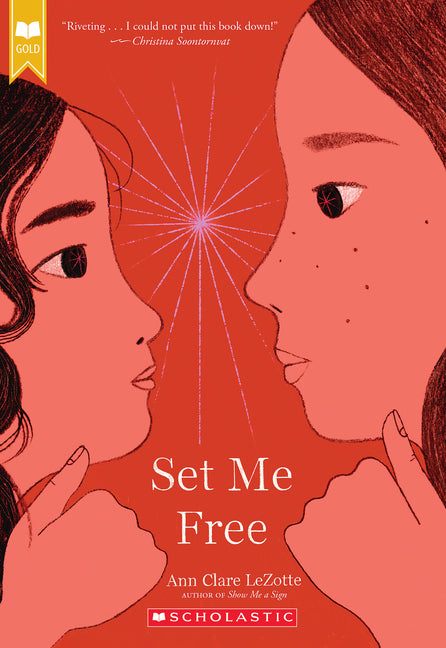Set Me Free (Gold) (Show Me a Sign, Book 2): Volume 2