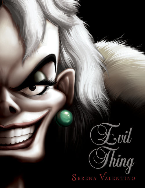 Evil Thing: A Tale of That de Vil Woman