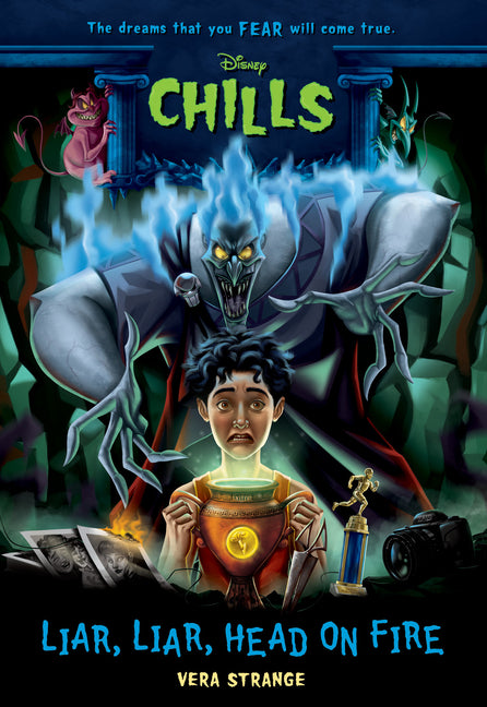 Disney Chills: Liar, Liar, Head on Fire