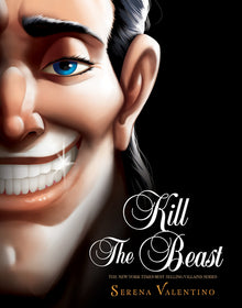 Kill the Beast: A Tale of Everyone's Favorite Guy