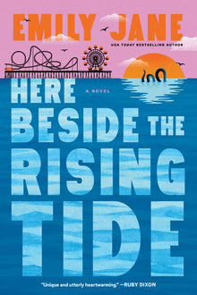 Here Beside the Rising Tide