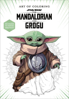 Art of Coloring: Star Wars: The Mandalorian and Grogu: 100 Images to Inspire Creativity