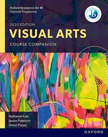 Oxford Resources for IB DP Visual Arts Course Book