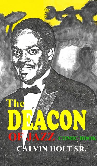 Deacon of Jazz: Comic Book
