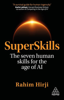 Superskills: The Seven Human Skills for the Age of AI