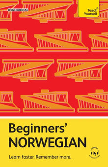 Beginners' Norwegian: Learn Faster. Remember More.