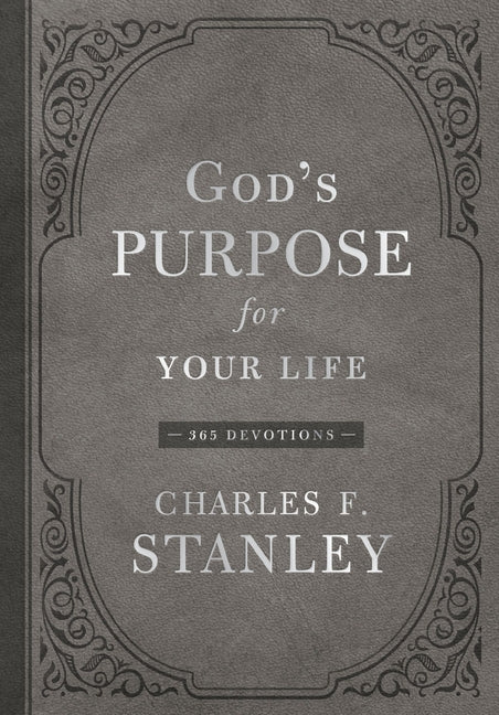 God's Purpose for Your Life: A Daily Devotional for Finding Purpose and Following God's Plan (365 Devotions - Inspiration for Every Day of the Year)