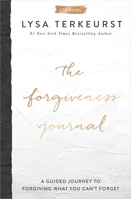 The Forgiveness Journal: A Guided Journey to Forgiving What You Can't Forget (a Devotional Companion with Journaling Prompts to the #1 New York Times