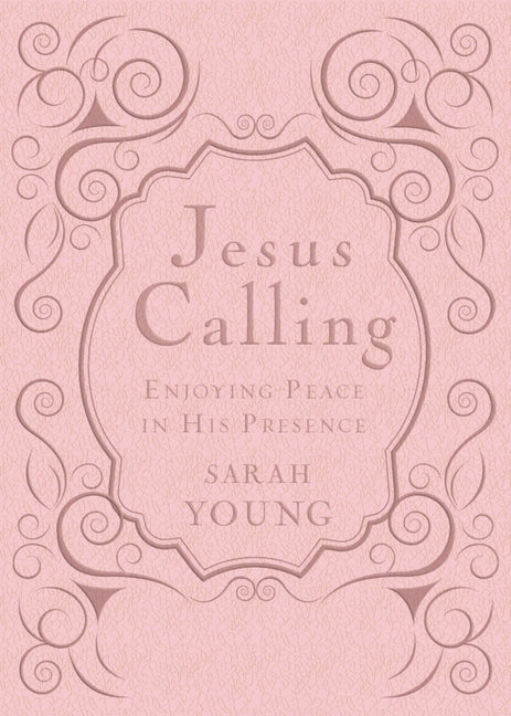 Jesus Calling, Pink Leathersoft, with Scripture References: Enjoying Peace in His Presence (a 365-Day Devotional)