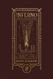 Inferno (the Gothic Chronicles Collection): Deluxe Edition: Canticle I, the Divine Comedy