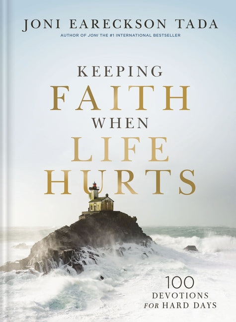 Keeping Faith When Life Hurts: 100 Devotions for Hard Days (a Daily Devotional) - The Perfect Christian Gift for Comfort During Times of Grief and Suf