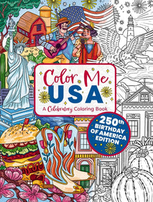 Color Me USA: A Celebratory Coloring Book