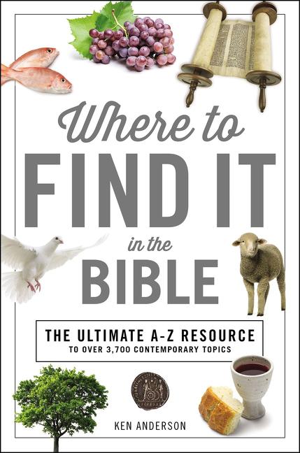 Where to Find It in the Bible: Topical Index for Quick-And-Easy Reference